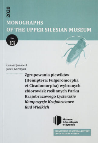 MONOGRAPHS OF THE UPPER SILESIAN MUSEUM No. 13
